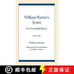【3-4周达】William Warner's Syrinx: Or, a Sevenfold History [9780810138223]