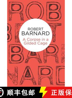 【3-4周达】A Corpse in a Gilded Cage [9781447240051]