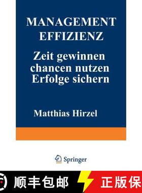 【3-4周达】Management Effizienz: Zeit Gewinnen Chancen Nutzen Erfolge Sichern [9783409396189]