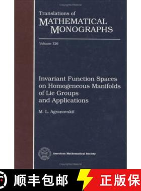 【3-4周达】Invariant Function Spaces on Homogenous Manifolds of Lie Groups and Applications [9780821846049]