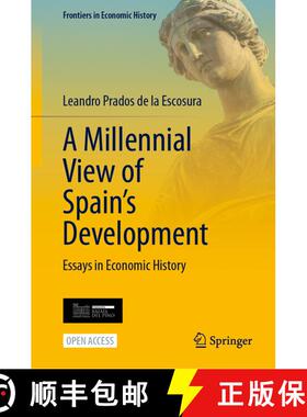 【3-4周达】A Millennial View of Spain's Development : Essays in Economic History [9783031607912]
