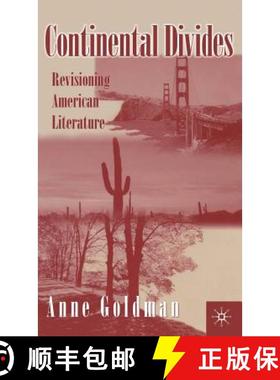 【3-4周达】Continental Divides: Revisioning American Literature [9780312232801]