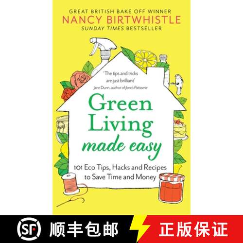 【3-4周达】精装 Green Living Made Easy : 101 Eco Tips, Hacks and Recipes to Save Time and Money [9781529088380]