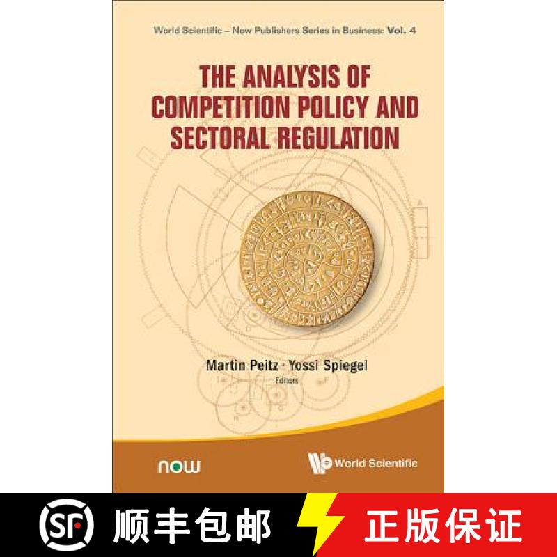 【3-4周达】ANALYSIS OF COMPETITION POLICY AND SECTORAL REGULATION, THE [9789814616355]