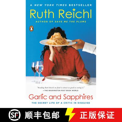 【3-4周达】Garlic and Sapphires: The Secret Life of a Critic in Disguise [9780143036616]