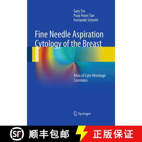 【3-4周达】Fine Needle Aspiration Cytology of the Breast: Atlas of Cyto-Histologic Correlates (Softco... [9783662507117]