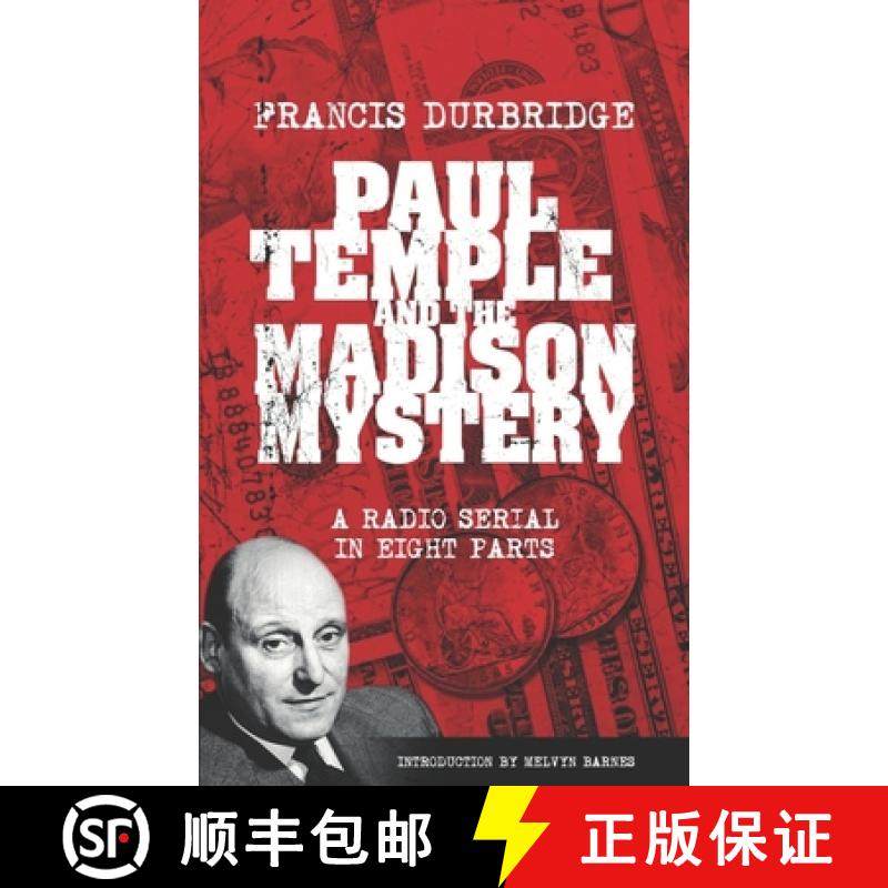 预订 Paul Temple and the Madison Mystery (Scripts of the radio serial) [9781912582914]