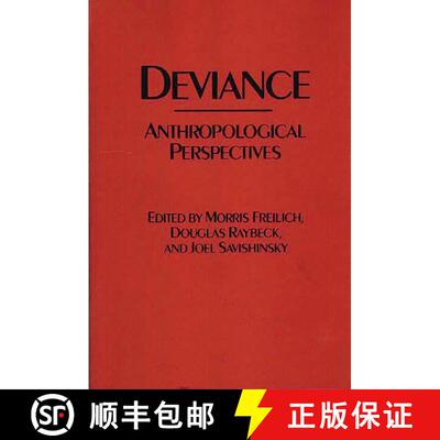 【3-4周达】Deviance: Anthropological Perspectives [9780897892049]