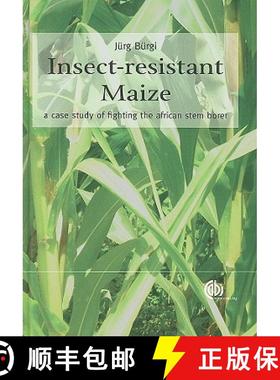 【3-4周达】Insect-Resistant Maize: A Case Study of Fighting the African Stem Borer [9781845935696]