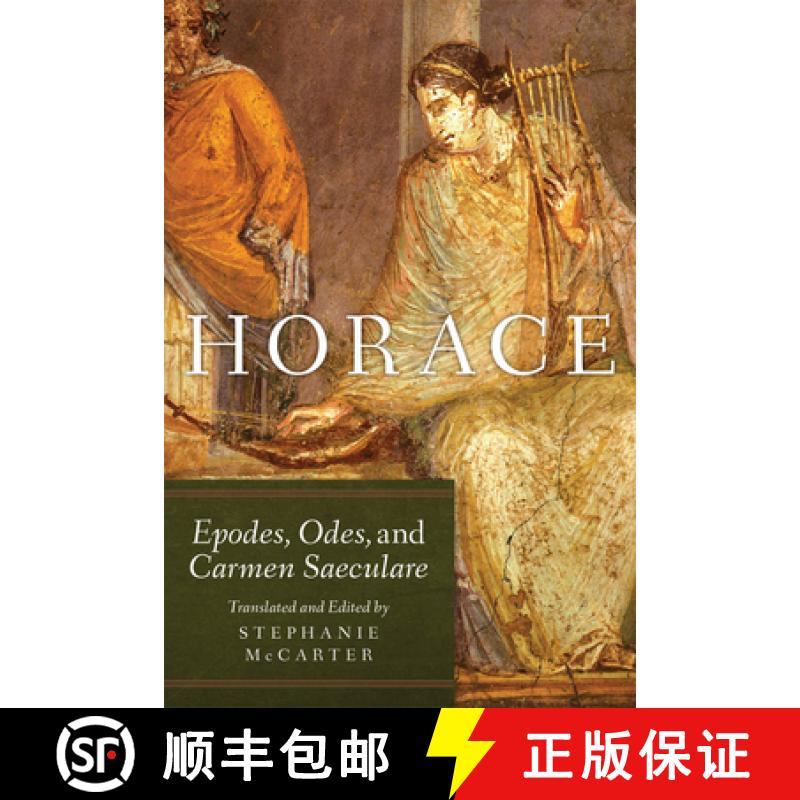 预订 Horace, Volume 60: Epodes, Odes, and Carmen Saeculare [9780806164878]