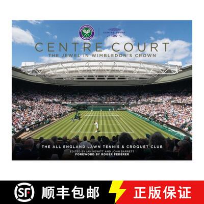 【3-4周达】精装 Centre Court: The Jewel in Wimbledon's Crown [9781913412371]