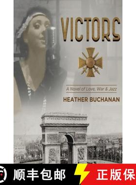 【3-4周达】Victors: A Novel of Love, War and Jazz [9781734827330]
