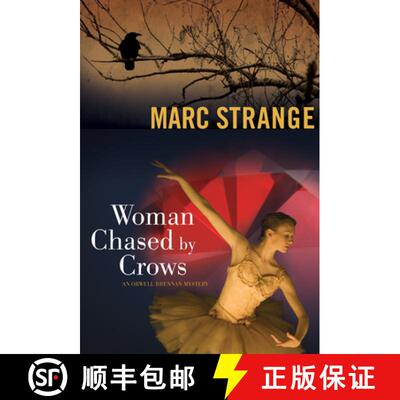 【3-4周达】Woman Chased by Crows: An Orwell Brennan Mystery (No Edition) [9781550229691]