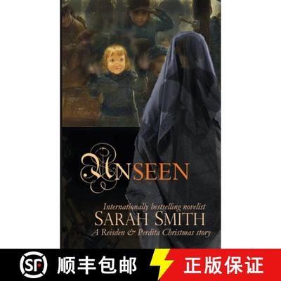 【3-4周达】Unseen: A Reisden & Perdita Christmas story [9781951636203]