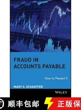 【3-4周达】Fraud In Accounts Payable: How To Prevent It [Wiley会计] [9780470260456]