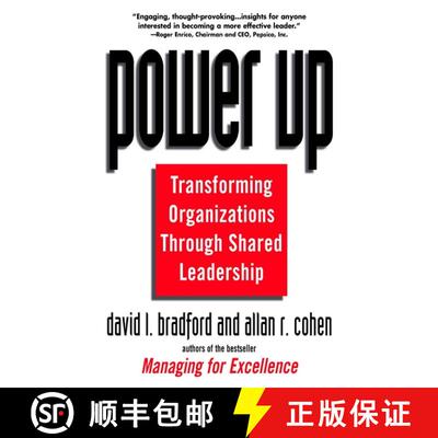 【3-4周达】精装 Power Up: Transforming Organizations Through Shared Leadership [Wiley经管] [9780471121220]