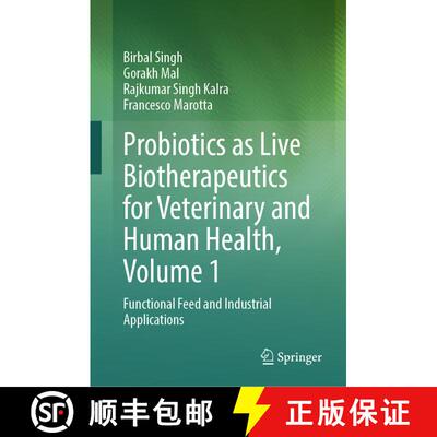 【3-4周达】精装 Probiotics as Live Biotherapeutics for Veterinary and Human Health, Volume 1 : Functi... [9783031654541]