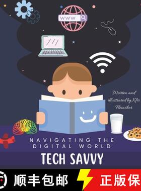 【3-4周达】Tech Savvy: Navigating the Digital World [9798398485325]