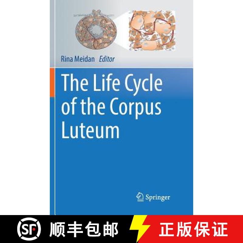 【3-4周达】The Life Cycle of the Corpus Luteum [9783319827650]