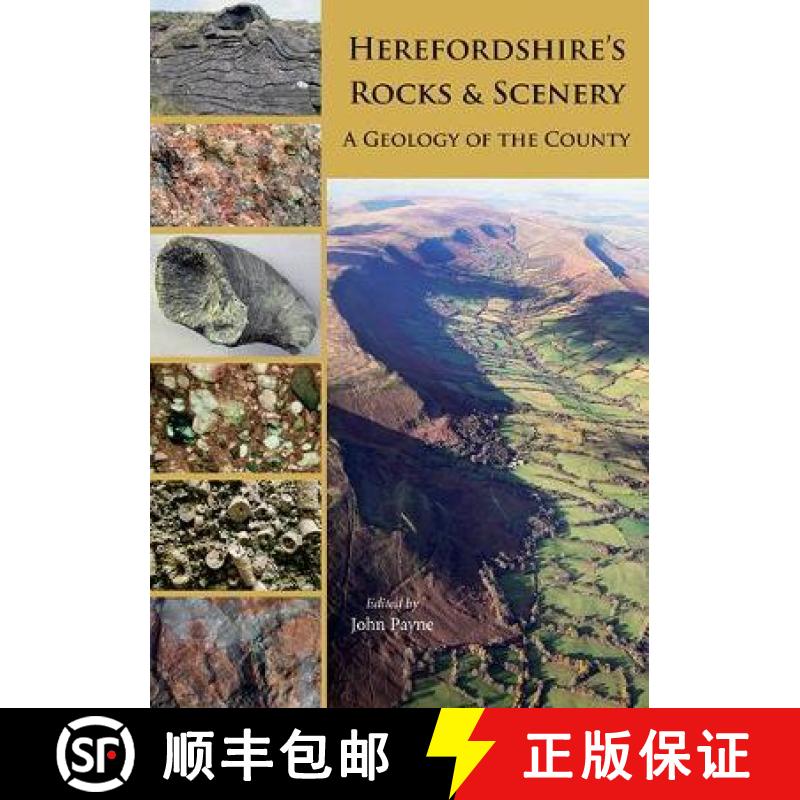 【2-3周达】Herefordshire's Rocks and Scenery: A Geology of the County [9781910839164]