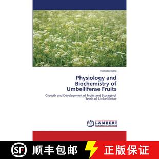 Biochemistry Umbelliferae 预订 9786203199994 and Fruits Physiology