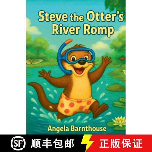 【3-4周达】精装 Steve the Otter's River Romp [9798999557049]