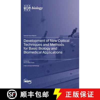 【3-4周达】精装 Development of New Optical Techniques and Methods for Basic Biology and Biomedical Ap... [9783725850358]