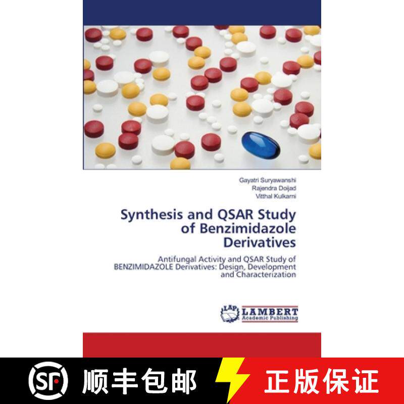 预订 Synthesis and QSAR Study of Benzimidazole Derivatives [9783659134647]
