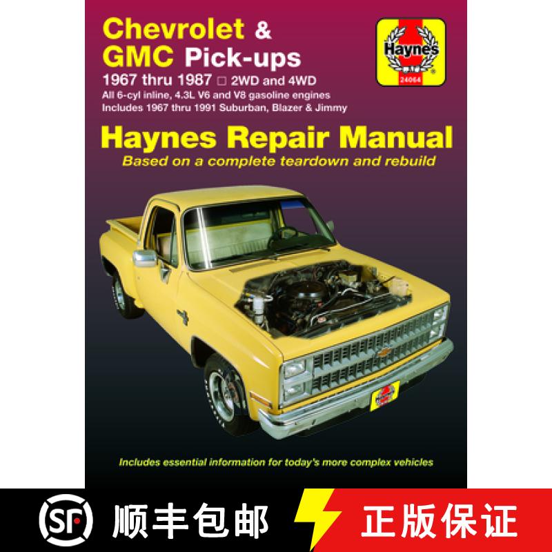 【3-4周达】Chevy & GMC 4 3l & V* Pick-Ups (67-87) & Suburban, Blazer & Jimmy (67-91) Haynes Repair Ma... [9781850107644]
