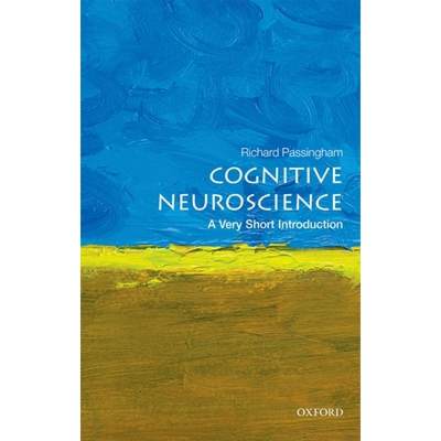 现货 牛津通识读本：认知神经科学 Cognitive Neuroscience: A Very Short Introduction [9780198786221]