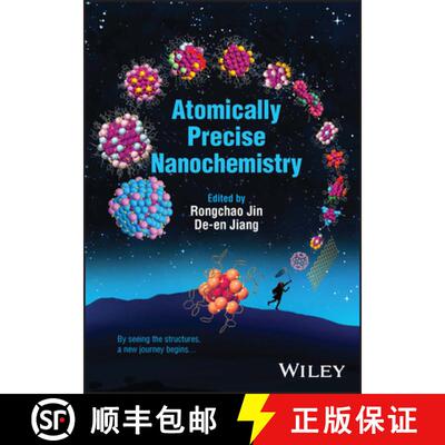 【3-4周达】Atomically Precise Nanochemistry [9781119788645]