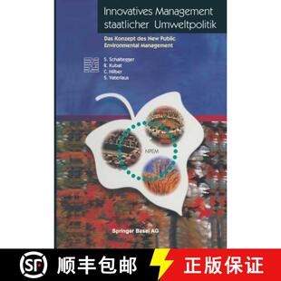 【3-4周达】Innovatives Management staatlicher Umweltpolitik: Das Konzept des New Public Environmental... [9783034850582]