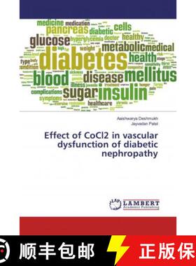 预订 Effect of CoCl2 in vascular dysfunction of diabetic nephropathy [9786139927982]