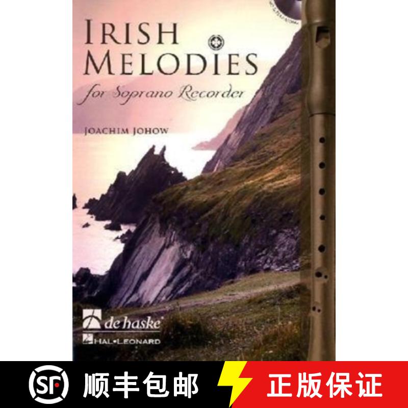 【2-3周达】Irish Melodies for Soprano Recorder [9789043131513]