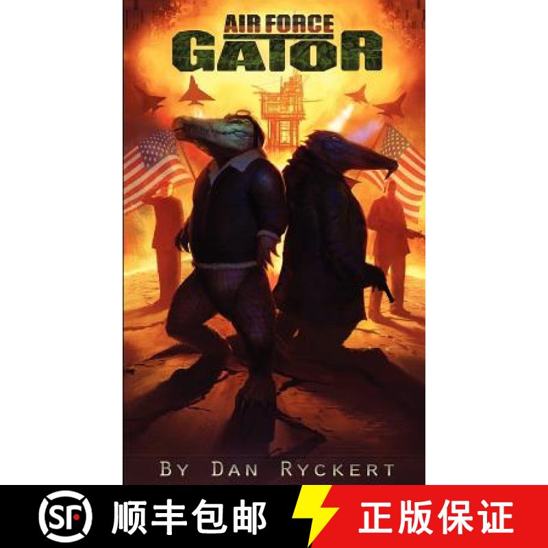 预订 Air Force Gator [9780615728421]