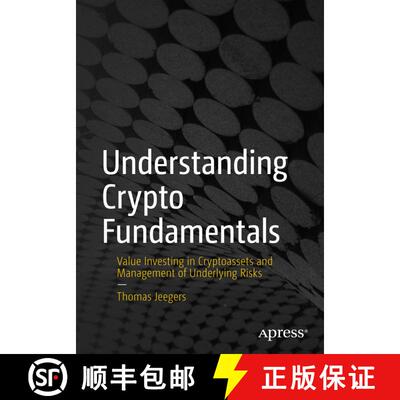 【3-4周达】Understanding Crypto Fundamentals : Value Investing in Cryptoassets and Management of Unde... [9781484293089]