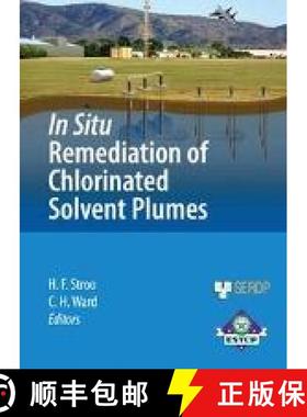 【3-4周达】In Situ Remediation of Chlorinated Solvent Plumes [9781493951253]