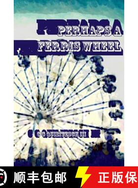 【3-4周达】Perhaps a Ferris Wheel [9780359763139]