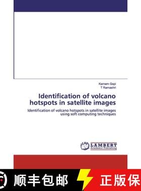 预订 Identification of volcano hotspots in satellite images [9786200503183]