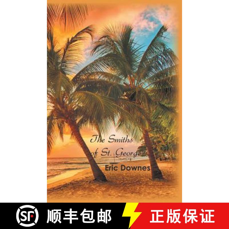 【3-4周达】The Smiths of St. George [9781785070631]