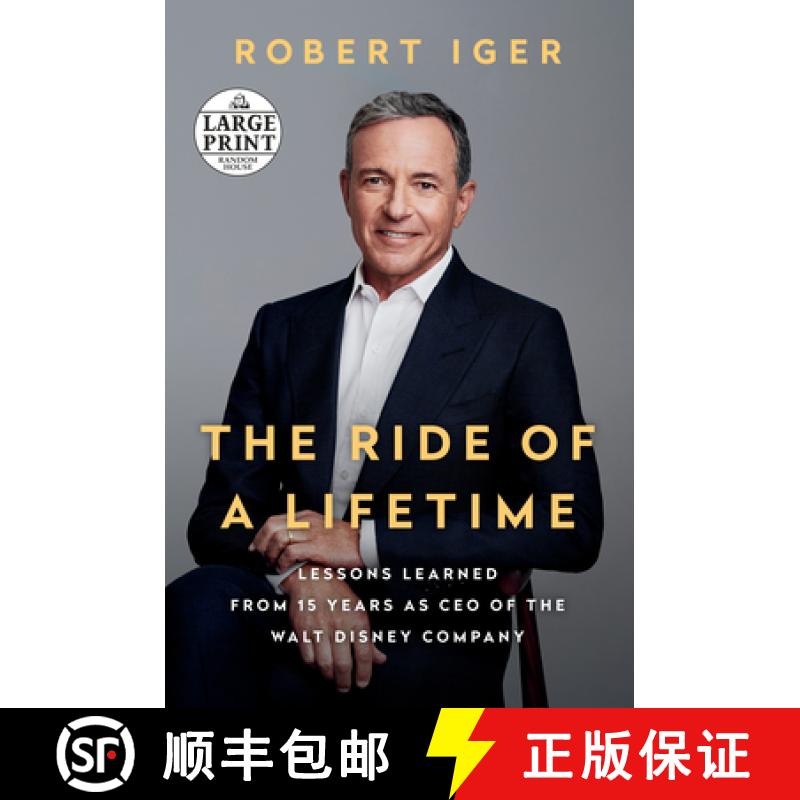 【3-4周达】The Ride of a Lifetime: Lessons Learned from 15 Years as CEO of the Walt Disney Company [9780593170984]