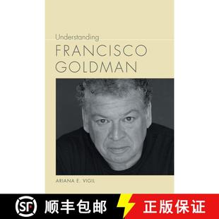 Understanding Francisco Goldman 9781611179200 4周達