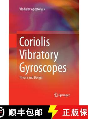 【3-4周达】Coriolis Vibratory Gyroscopes : Theory and Design [9783319357003]