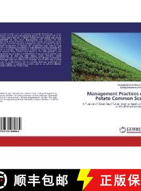 预订 Management Practices of Potato Common Scab [9783330069664]