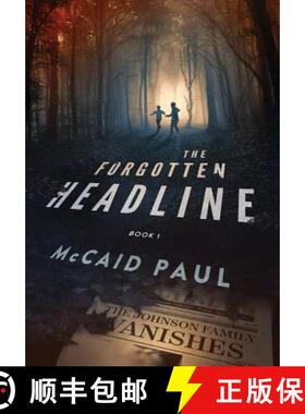 【3-4周达】The Forgotten Headline [9780999614525]