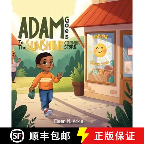 【3-4周达】精装 Adam Goes To The Sunshine Corner Store [9798295653605]