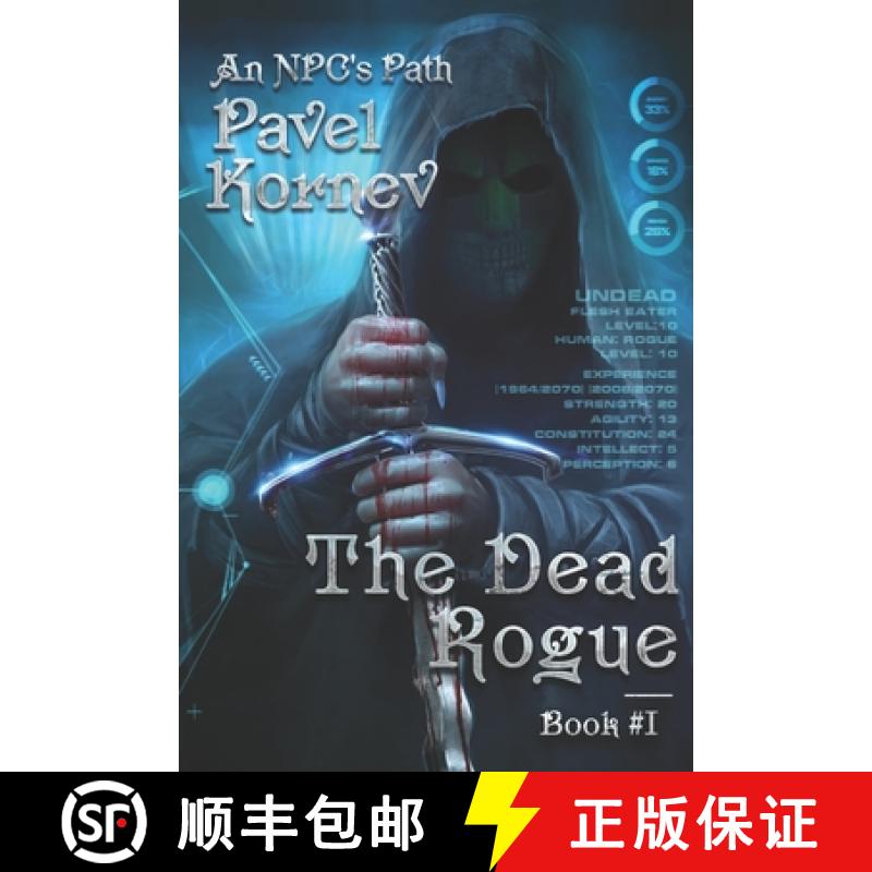 【3-4周达】The Dead Rogue (An NPC's Path Book #1): LitRPG Series [9788088295402]