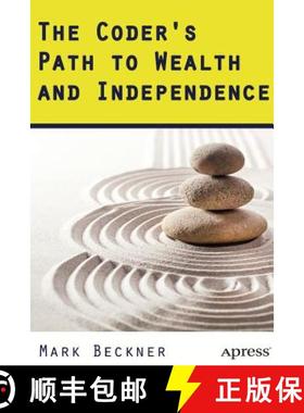 【3-4周达】The Coder's Path to Wealth and Independence (1st ed.) [9781484204221]