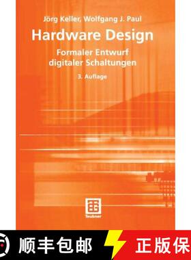 【3-4周达】Hardware Design: Formaler Entwurf digitaler Schaltungen (3., durchges. Aufl. 2005) [9783519230472]
