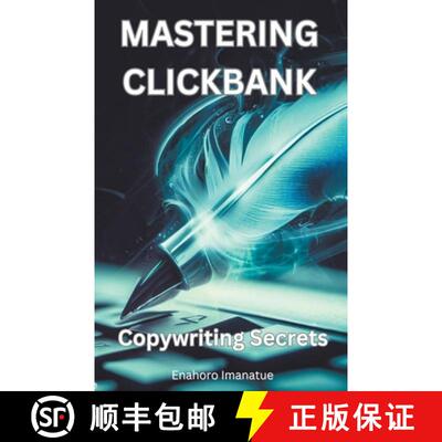 【3-4周达】Mastering Clickbank: Copywriting Secrete [9798223837589]
